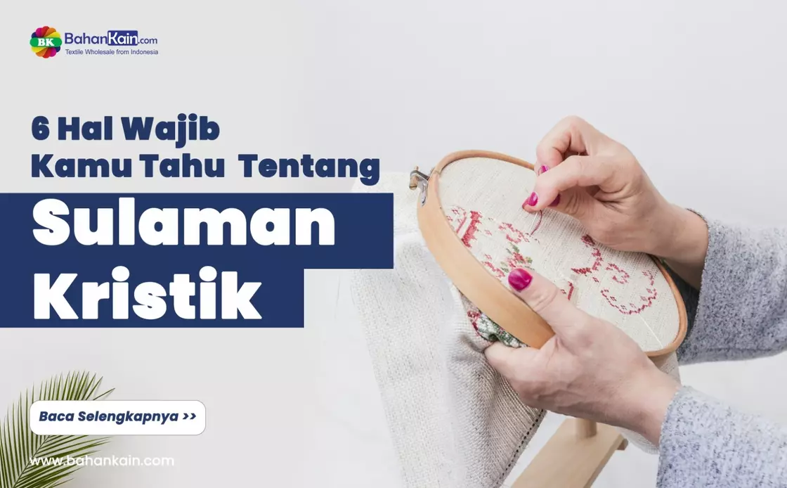 Mengenal Sulaman Kristik Dan Cara Membuatnya