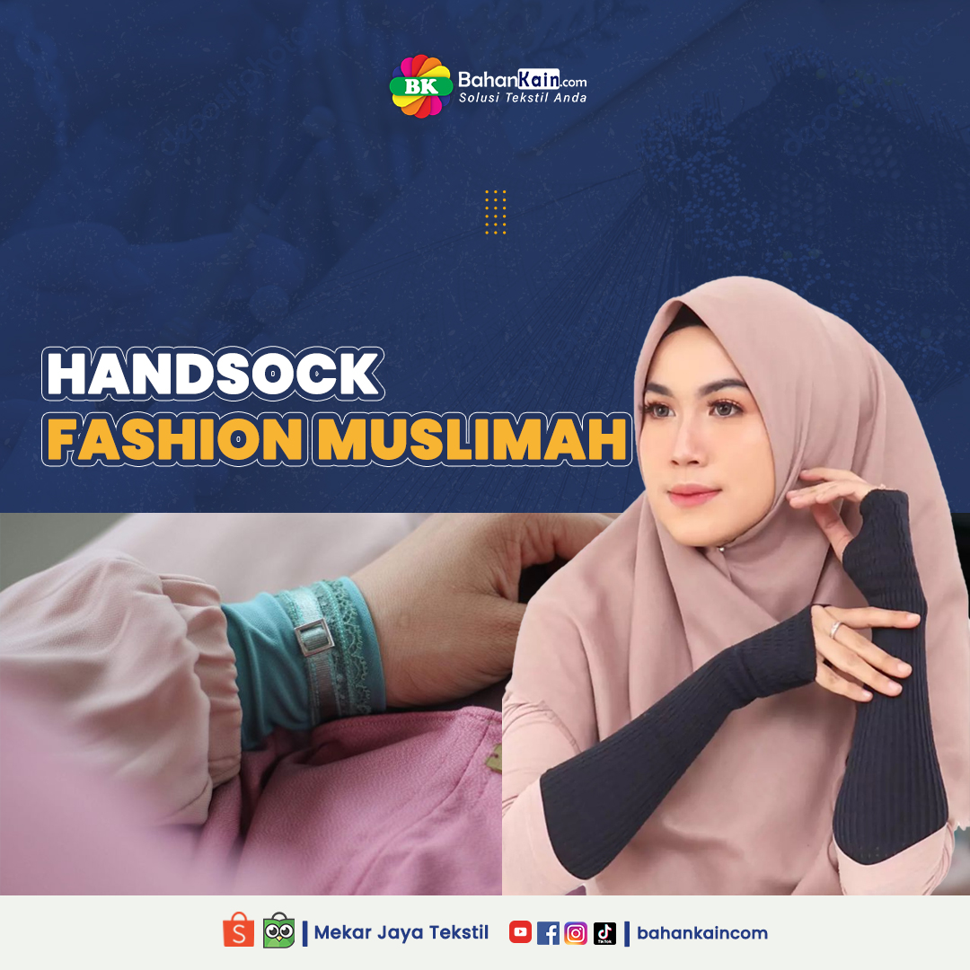 7 Pilihan Handsock Untuk Pelengkap Fashion Muslimah