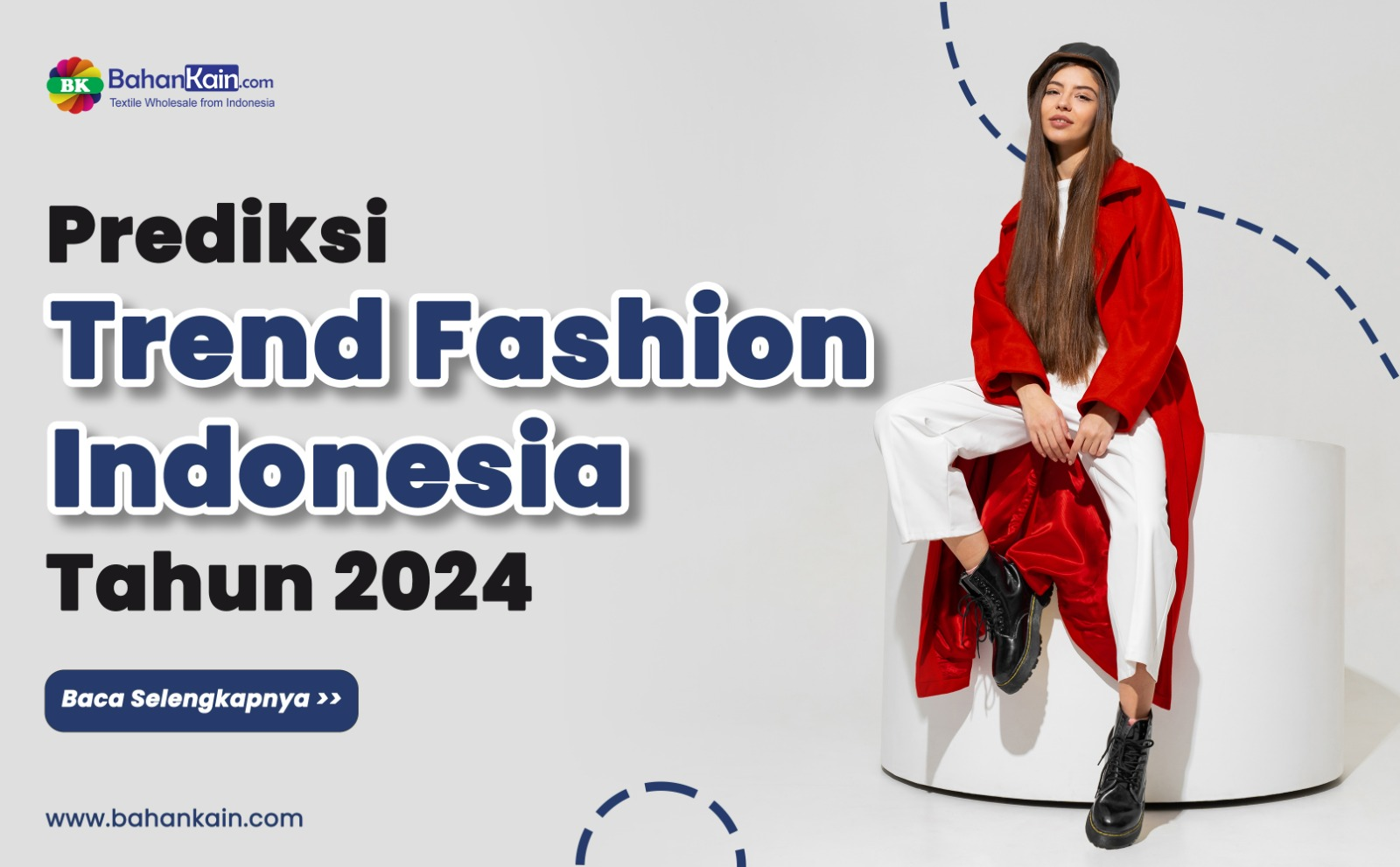 Prediksi Trend Fashion Indonesia Tahun 2024 