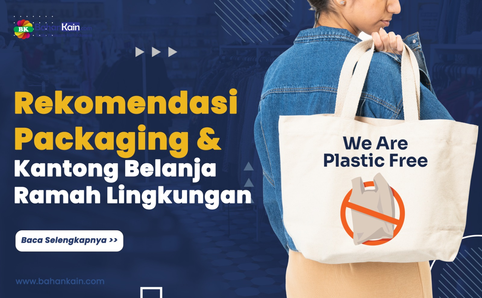 Rekomendasi Packaging Dan Kantong Belanja Ramah Lingkungan, Bye-bye ...