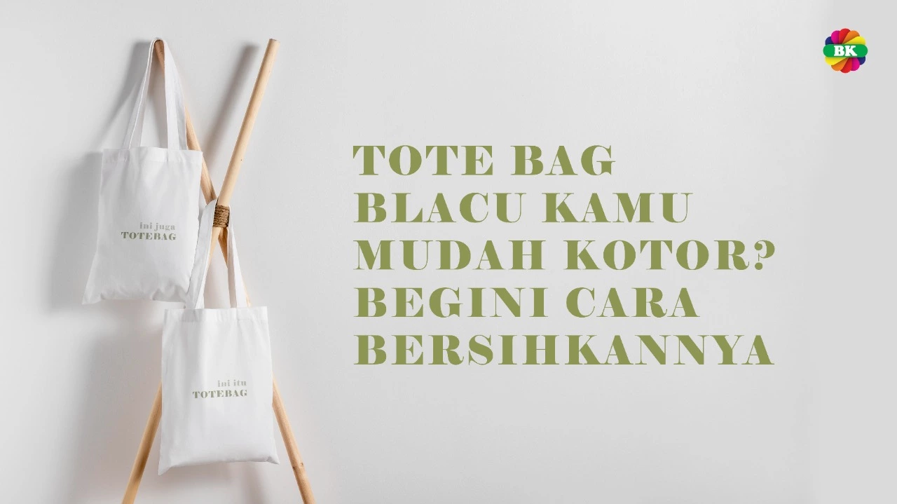 5 Alasan Kenapa Harus Pakai Totebag!